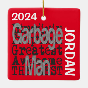 Garbage Man Extraordinaire CUSTOM Keramikornament