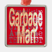 Garbage Man Extraordinaire Ornament Aus Metall (Vorne)
