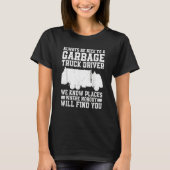 Garbage Truck Recycling Trash Truck Garbage Day Se T-Shirt (Vorderseite)