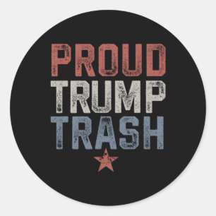 Garbage Trump Trash Trump 2024 Vintag Proud Trump Runder Aufkleber