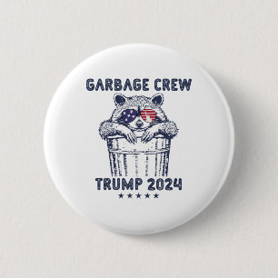 Garbyge Crew wählen Trump 2024 Funny Republian Rac Button
