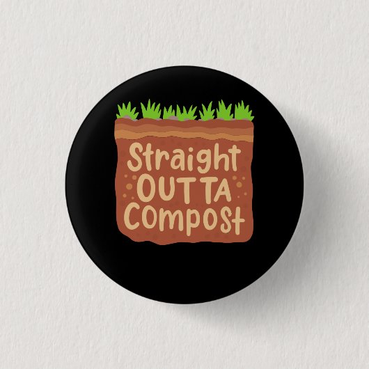 Garden Compost Geschenk Button (Vorderseite)