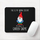Garden Gnome Costume, Halloween, This Is My Human  Mousepad (Mit Mouse)