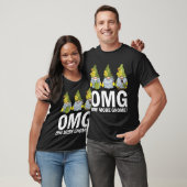 Garden Gnomes OMG One more Gnome Gardener T-Shirt (Unisex)