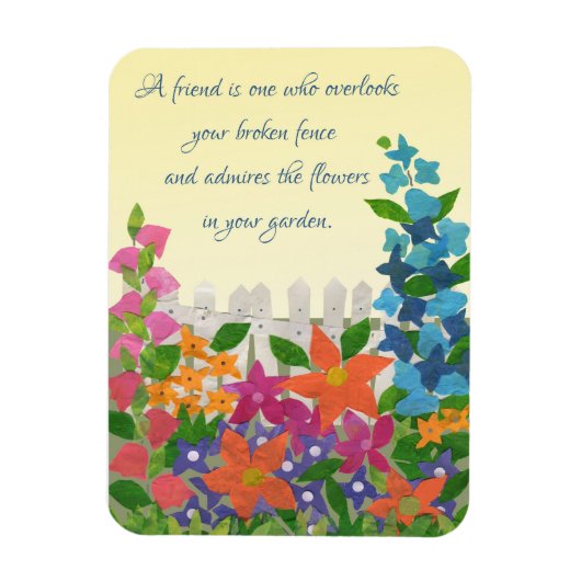Garden Inspiration Friendship Quote Kühlschrankmag Magnet (Vertikal)