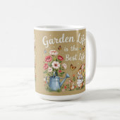 Garden life is the best life Coffee Mug Kaffeetasse (VorderseiteRechts)