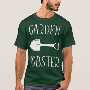 Garden Mobster Funny Gardens Bauer Planter Pla T-Shirt