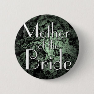 Garden Wedding Button: Mutter der Braut Button