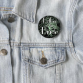 Garden Wedding Button: Vater der Braut Button (Beispiel)