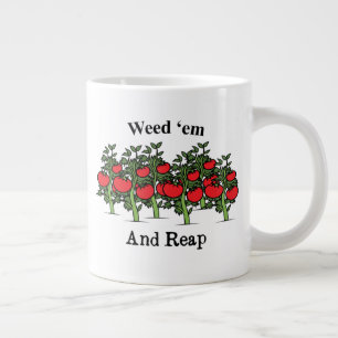 Gardener Funny Weed 'em And Reap Jumbo-Tasse