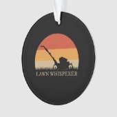 Gardener - Lawn Whisperer Ornament (Vorderseite)