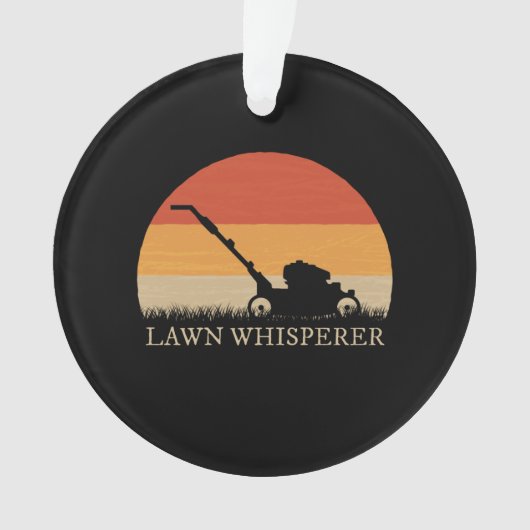 Gardener - Lawn Whisperer Ornament (Vorderseite)