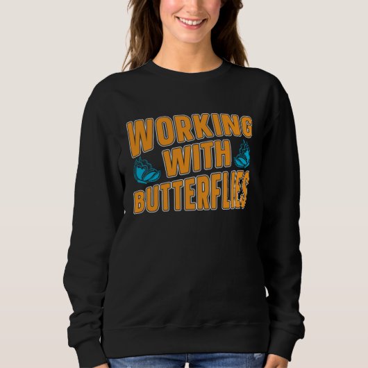 Gardener Plants Flowers  Garden Gardening Butterfl Sweatshirt (Vorderseite)
