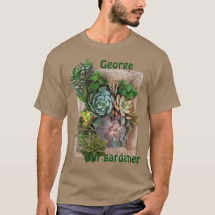 Gardener T Shirt
