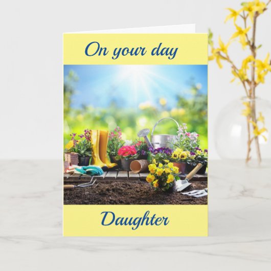**GARDENER'S DELIGHT** DAUGHTER'S BIRTHDAY Card Karte (Gelbe Blume)