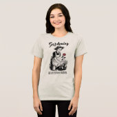 Gardening Because Murder Is Wrong Tri-Blend Shirt (Vorderseite voll)
