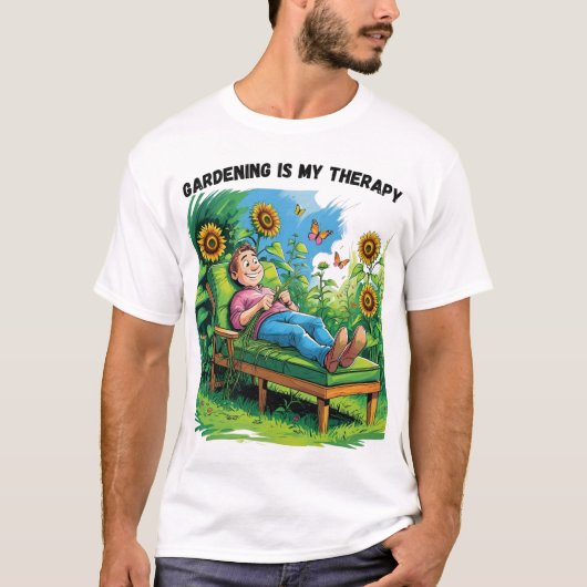 Gardening Is My Therapy T-Shirt (Vorderseite)