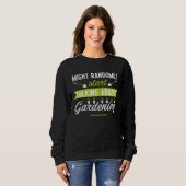 gardening women florist garden gardener sweatshirt (Vorne ganz)