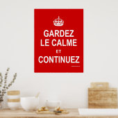 GARDEZ LE CALME ET CONTINUEZ POSTER (Küche)