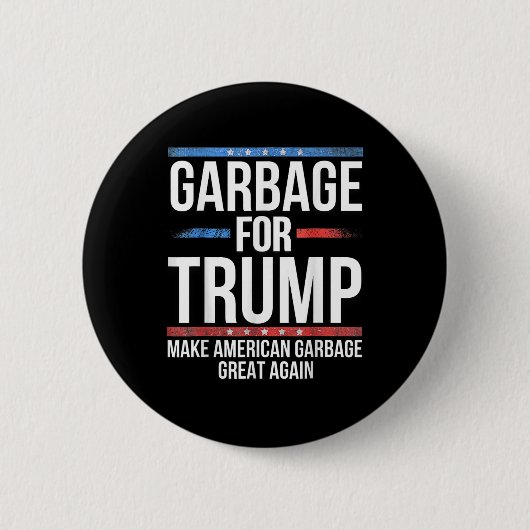 _garge For Trump Make American Garge Great Again  Button (Vorderseite)