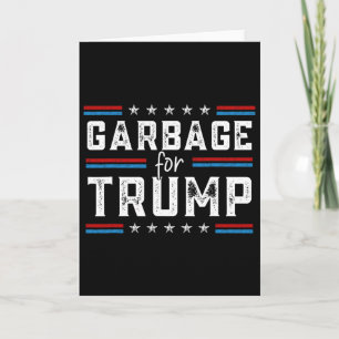 Garge für Trump 2024 Wir sind nicht Garge Wählen T Karte