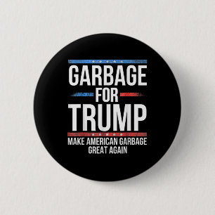 _garge Für Trump Machen Sie American Garge wieder Button