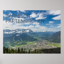 Garmisch-Partenkirchen Bavaria Alps Panorama Gesch Poster