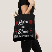 Garne und Wein machen alles gut Tasche (Von Nahem)