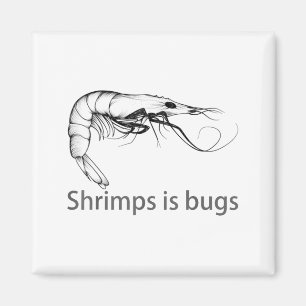 Garnelen Sind Käfer Meme Fischliebhaber Fischer Na Magnet