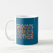 Garten Bräutigams fabelhafte Mutter Braut Squad Br Kaffeetasse (Links)