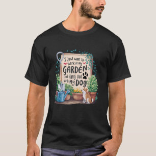 Garten-Hundeliebhaber Gärtner und Pet-Hangout T-Shirt