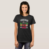 Garten-Mama Gartenmutter Gärtnerin Mami Mama Mo T-Shirt (Vorne ganz)