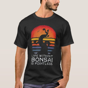 Gartenarbeit 4\Bonsai-Baum Japan Garten Botanik Ha T-Shirt