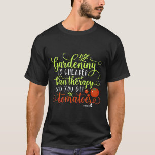 Gartenarbeit 4\Garten Gartenarbeit ist günstiger a T-Shirt