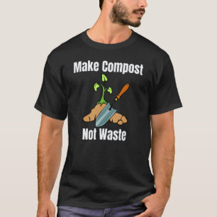 Gartenarbeit 4\Ökologischer Gartenbau Homesteading T-Shirt