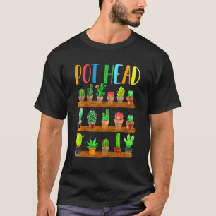 Gartenarbeit 4\Pflanze Gärtner Topf Kopf Sukkulen T-Shirt