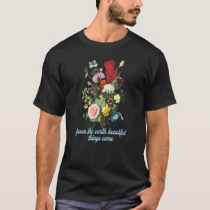 Gartenarbeit 4\Von der Erde Rebellischer Gärtner F T-Shirt