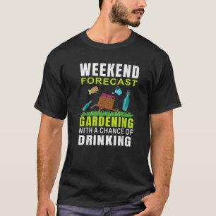 Gartenarbeit am Wochenende mit der Chance Drinki T-Shirt
