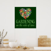 Gartenarbeit auf der Seite der Liebe Poster (Küche)