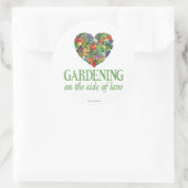 Gartenarbeit auf der Seite der Liebe Runder Aufkleber (Tasche)