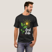 Gartenarbeit - Blatt Leben T-Shirt (Vorne ganz)