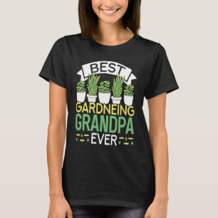 Gartenarbeit für Großvater Gärtner Opa Garten T-Shirt