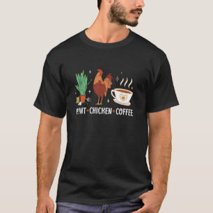 Gartenarbeit Gärtner Garten Pflanze Huhn Kaffee T-Shirt