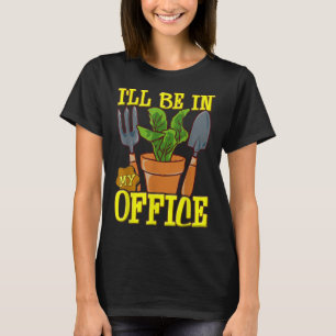 Gartenarbeit, ich werde in meinem Gartenbauernhof T-Shirt