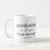 Gartenarbeit ist billiger als therapeutisches Zita Kaffeetasse (Links)