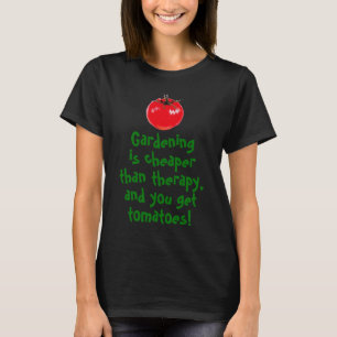 Gartenarbeit ist billiger T-Shirt