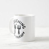 Gartenarbeit ist meine Therapie Kaffeetasse (Vorderseite Links)