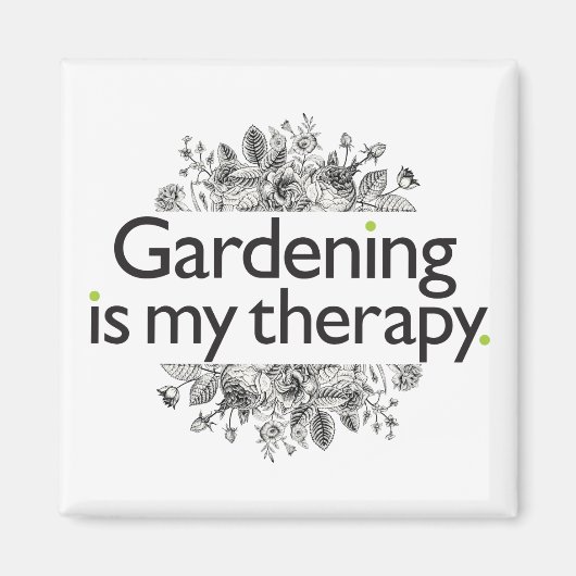 Gartenarbeit ist meine Therapie Magnet (Vorne)
