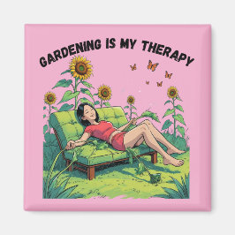 Gartenarbeit ist meine Therapie Magnet - rosa