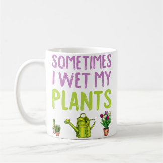 Gartenarbeit ist meine Therapie Manchmal näße ich Kaffeetasse